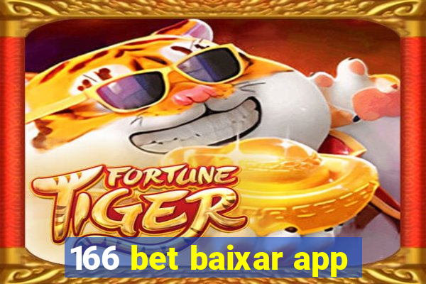 166 bet baixar app